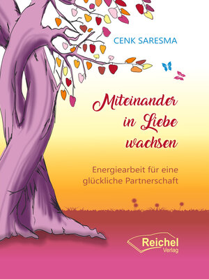 cover image of Miteinander in Liebe wachsen